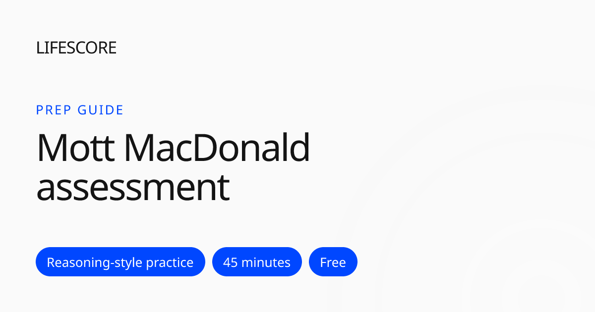 Mott MacDonald Graduate Assessment: Strengths-Based Stages
