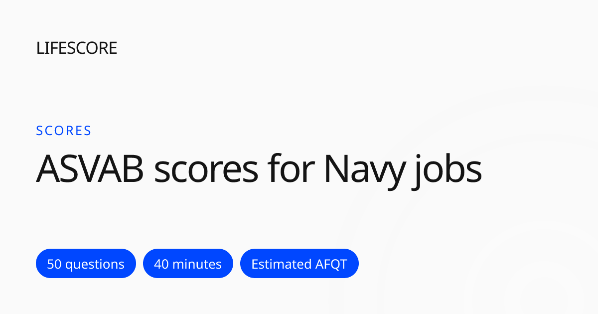 ASVAB Scores for Navy Jobs: Rating Line Score Minimums