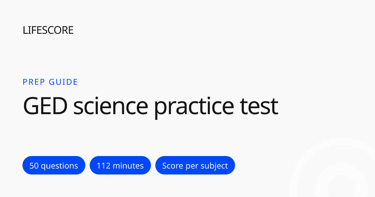 GED Science Practice Test 2026: Free Timed Drill