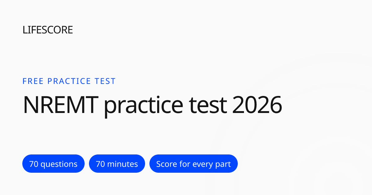 NREMT Practice Test 2026: Free 70-Question EMT Mock