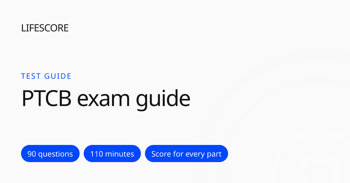 PTCB Exam 2026: Format, Domains, Fee and Retakes