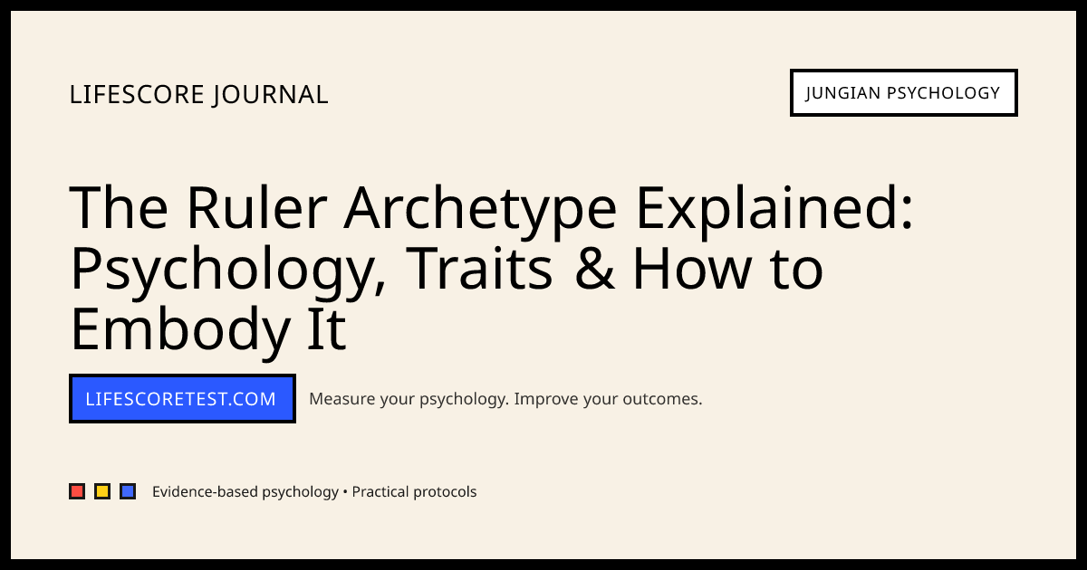 The Ruler Archetype Explained: Psychology, Traits & How to Embody It ...